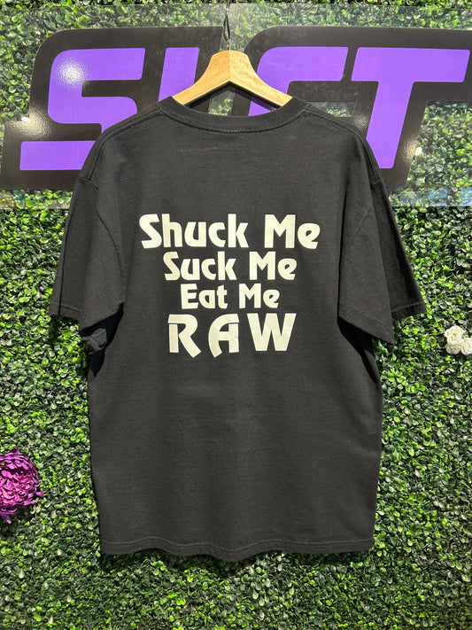 Vintage John’s Place Shuck Me, Suck Me, Eat Me Raw T-Shirt. Size Large