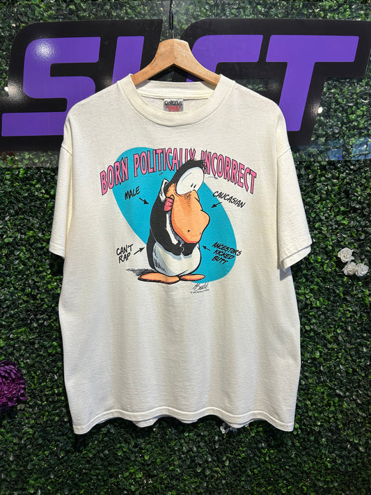 1994 Born Politically Incorrect Penguin T-Shirt. Size Large