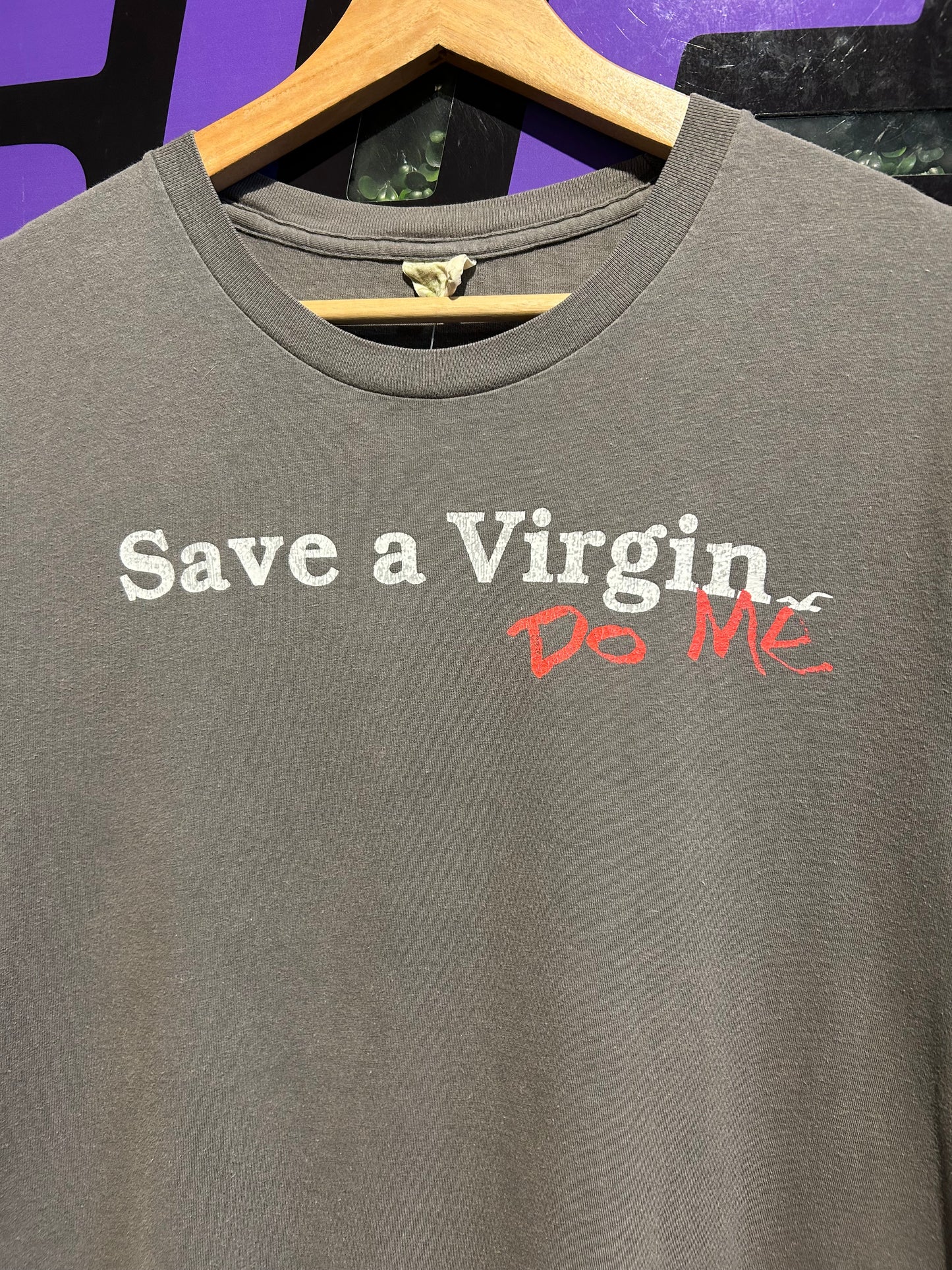 Vintage Save A Virgin Do Me T-Shirt. Size M/L