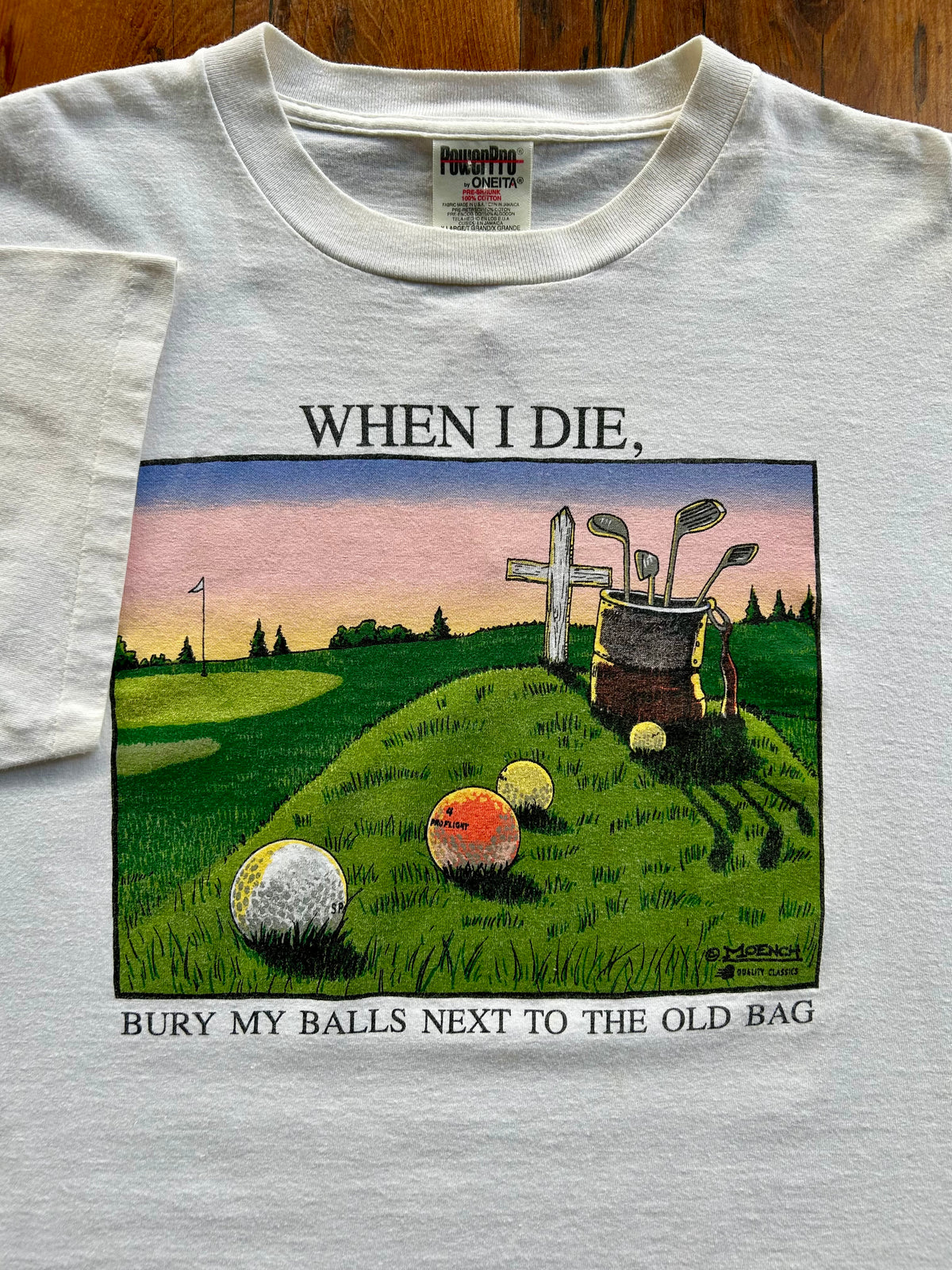 90s When I Die Golf Parody T-Shirt. Size XL