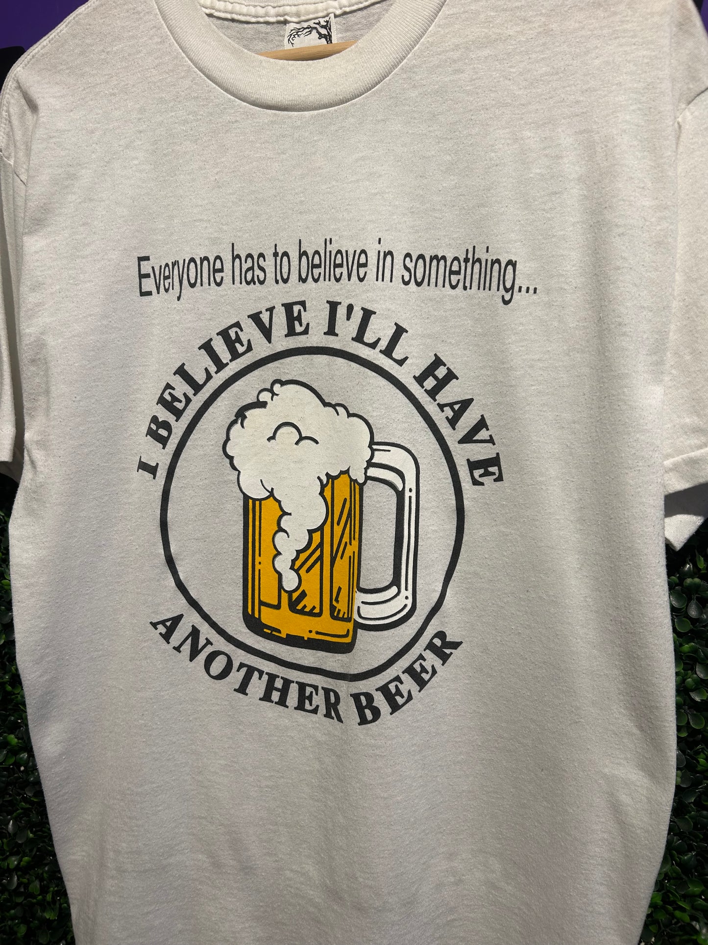 90s I Believe I’ll Have Another Beer T-Shirt. Size Large