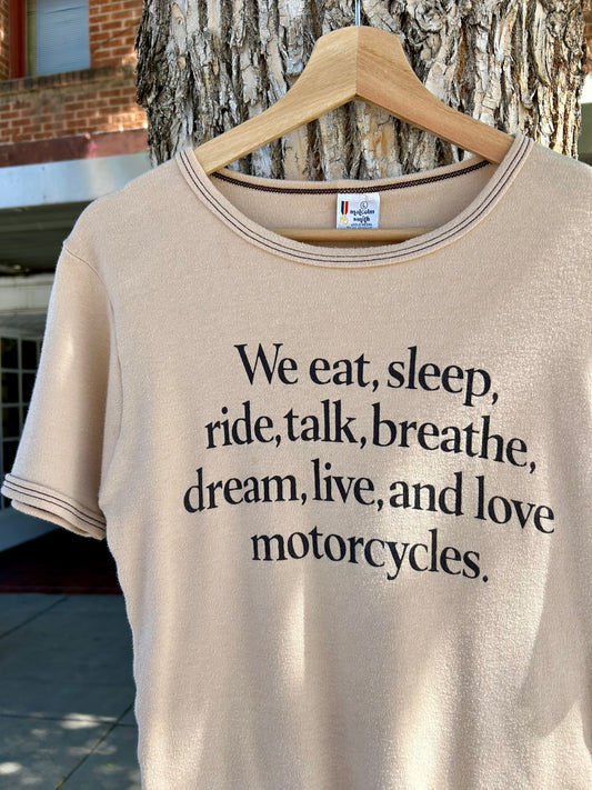 70s We Love Motorcycles T-Shirt. Size S/M